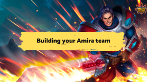 Building your Amira team - Hero Wars Mobile